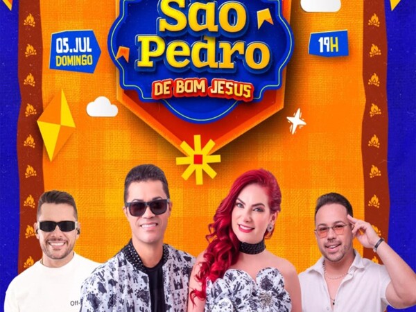 Confirmado: três atrações vão animar o São Pedro de Bom Jesus